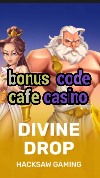 bonus code cafe casino-fqqjrm9vrme7zzjgfjql.com
