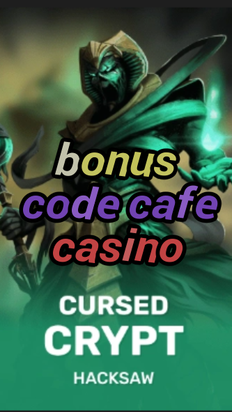 bonus code cafe casino-fqqjrm9vrme7zzjgfjql.com